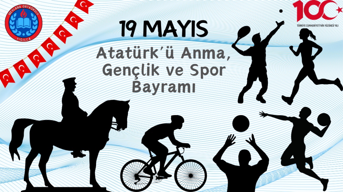 19 Mayıs Atatürk'ü Anma, Gençlik ve Spor Bayramı